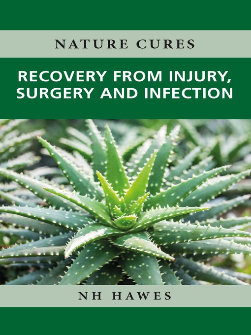 Title details for Recovery from Injury, Surgery and Infection by Nat Hawes - Available